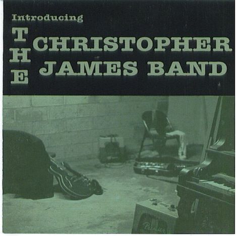 Christopher Band James: Introducing The Christopher Ja, CD
