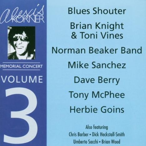 Alexis Korner: Alexis Korner Memorial Concert Vol.3, CD