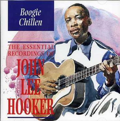John Lee Hooker: Boogie Chillen, CD