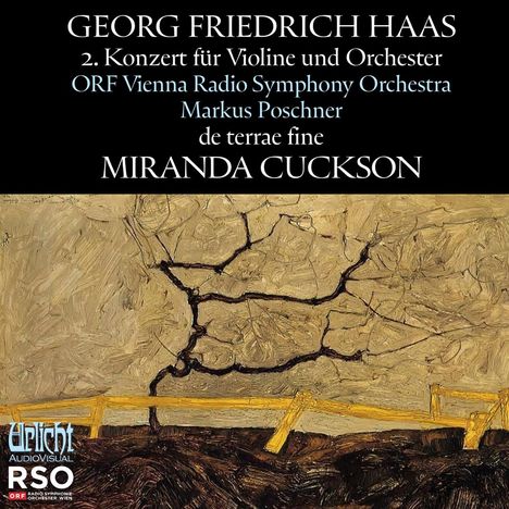 Texte: Georg Friedrich Haas, Konzert für Orchester, ORF Vienna Symphony, Markus Poschner, Miranda Cuckson. Illustration: abstraktes Gemälde mit Rissen und Zaun.