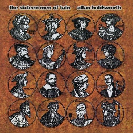 Allan Holdsworth (1946-2017): The Sixteen Men Of Tain, CD