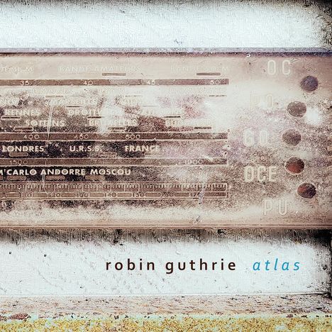 Robin Guthrie (Cocteau Twins): Atlas, CD