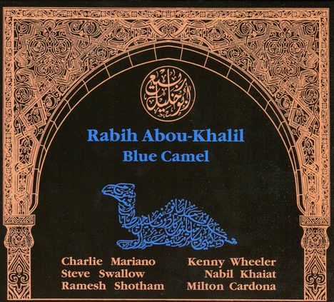 Rabih Abou-Khalil (geb. 1957): Blue Camel, LP