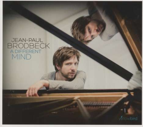 Jean-Paul Brodbeck (geb. 1974): A Different Mind, CD