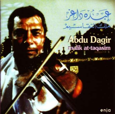 Abdu Dagir: Malik At Taqasim, CD