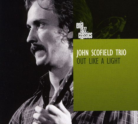 John Scofield (geb. 1951): Out Like A Light, CD