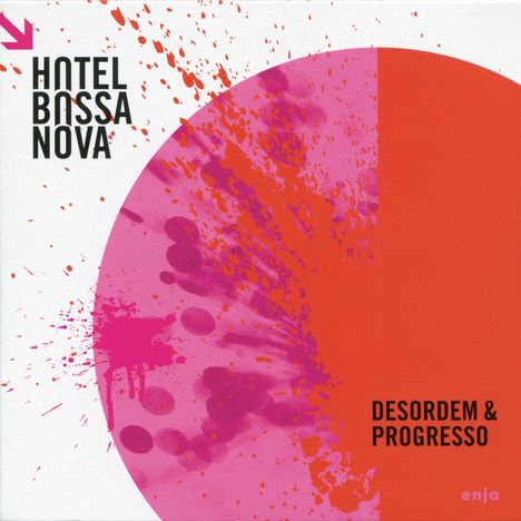 Hotel Bossa Nova: Desordem & Progresso, CD
