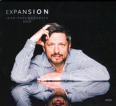 Jean-Paul Brodbeck (geb. 1974): Expansion, CD