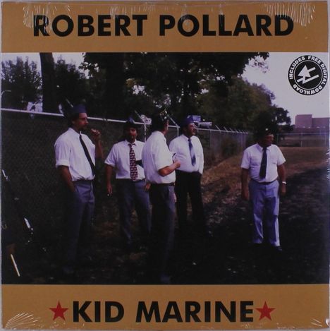 Robert Pollard: Kid Marine, LP