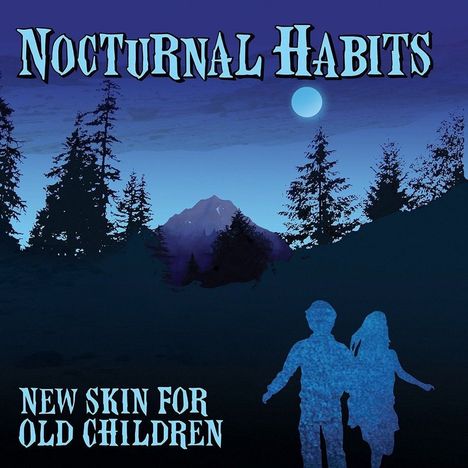 Nocturnal Habits: New Skin For Old Children, LP
