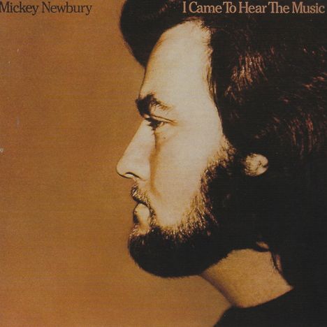 "Mickey Newbury", "I Came To Hear The Music" - Seitenprofil eines Mannes mit Bart und dunklem Haar auf braunem Hintergrund.