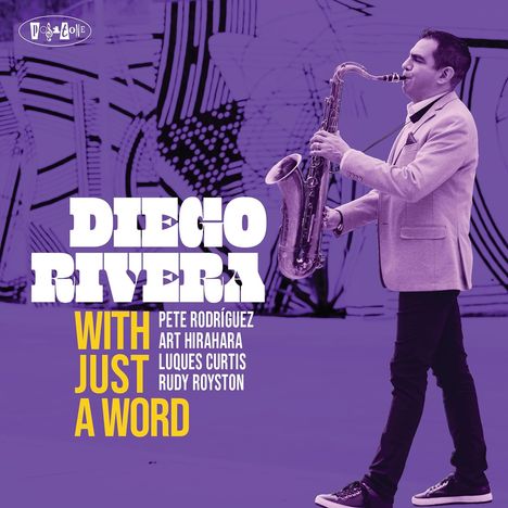 Diego Rivera: With Just A Word, CD