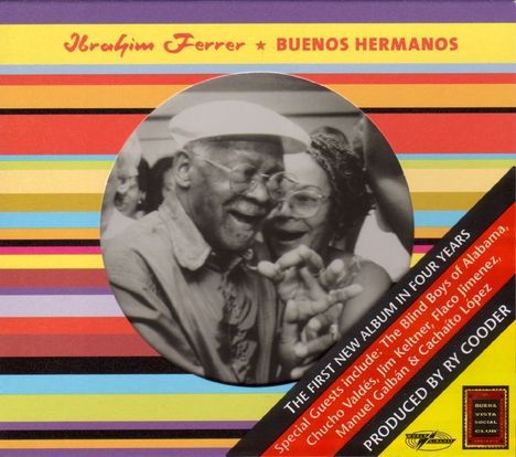 Ibrahim Ferrer: Buenos Hermanos, CD