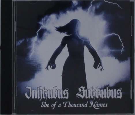 Inkubus Sukkubus: She Of A Thousand Names, CD