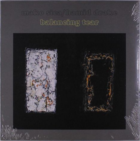 Mako Sica &amp; Hamid Drake: Balancing Tear, LP