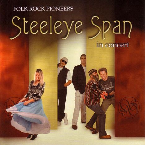 Steeleye Span: Folk Rock Pioneers In Concert, 2 CDs