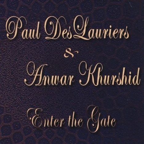 Paul DesLauriers: Enter The Gate, CD