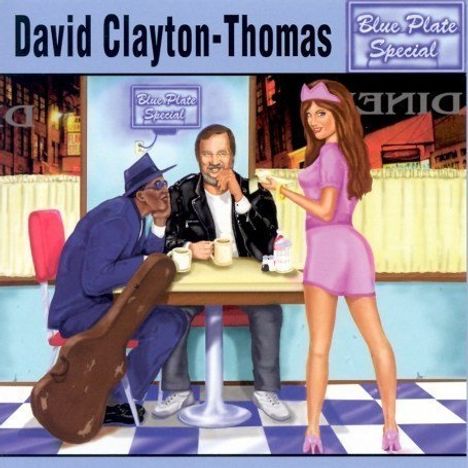 David Clayton-Thomas: Blue Plate Special, CD