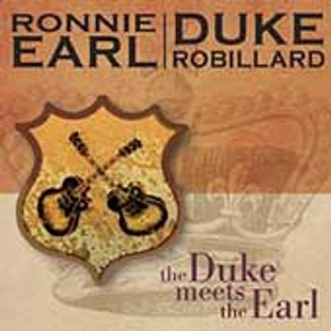 Ronnie Earl &amp; Duke Robillard: The Duke Meets The Earl, CD
