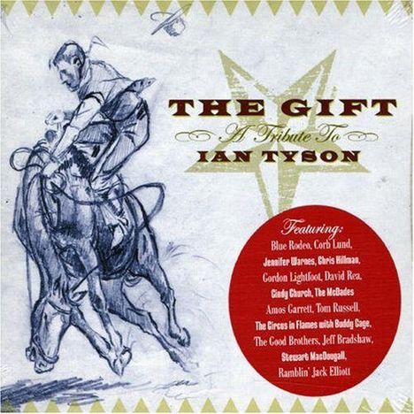 The Gift: A Tribute To Ian Tyson, CD