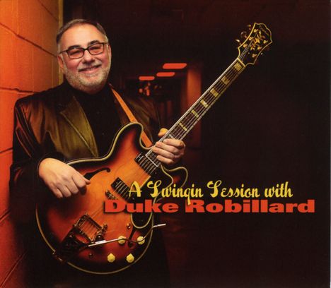 Duke Robillard: Swinging Session With Duke Rob, CD