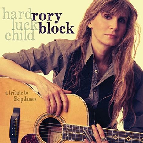 Rory Block: Hard Luck Child: A Tribute To Skip James, CD