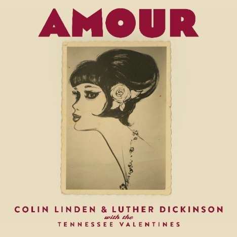 Colin Linden &amp; Luther Dickinson: Amour, CD