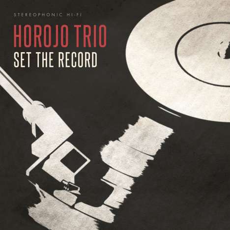 Horojo Trio: Set The Record, CD