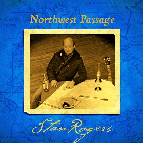 Stan Rogers: Northwest Passage, LP