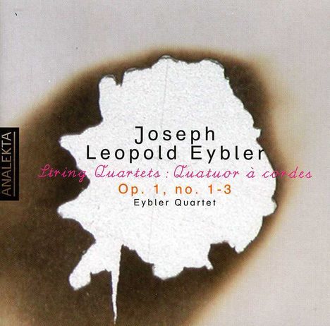 Joseph Eybler (1765-1846): Streichquartette op.1 Nr.1-3, CD