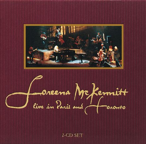 Loreena McKennitt: Live In Paris And Toronto 1998, 2 CDs