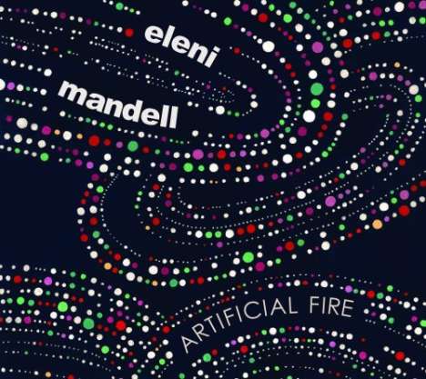 Eleni Mandell: Artificial Fire, LP