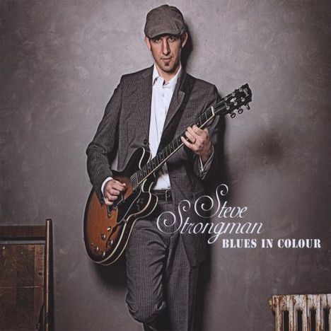 Steve Strongman: Blues In Colour, CD