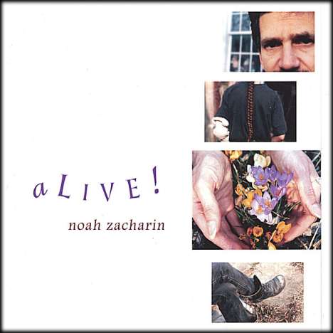 Noah Zacharin: Alive!, CD