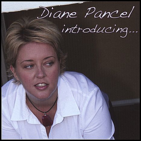 Diane Pancel: Introducing, CD