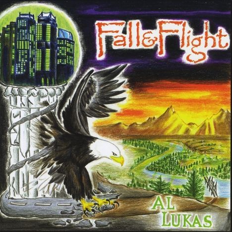 Al Lukas: Fall &amp; Flight, CD