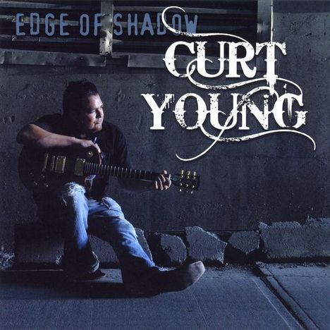 Curt Young: Edge Of Shadow, CD