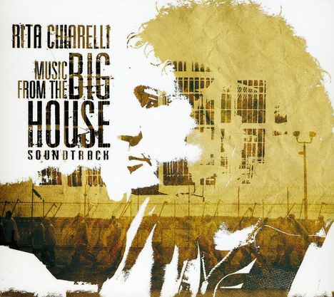 Rita Chiarelli: Music From The Big House, CD