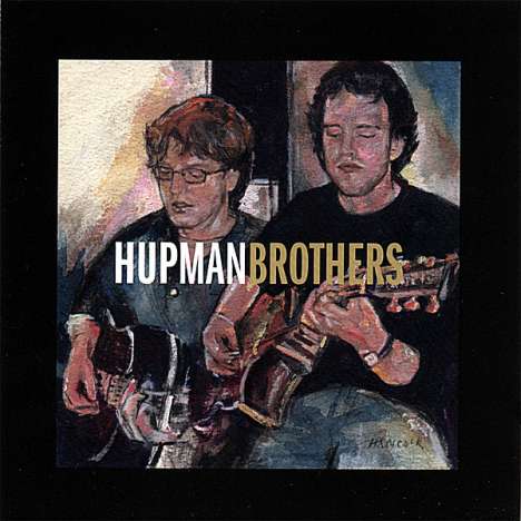 Hupman Brothers: Hupman Brothers, CD