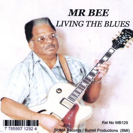 Mr. Bee: Mr Bee Living The Blues, CD