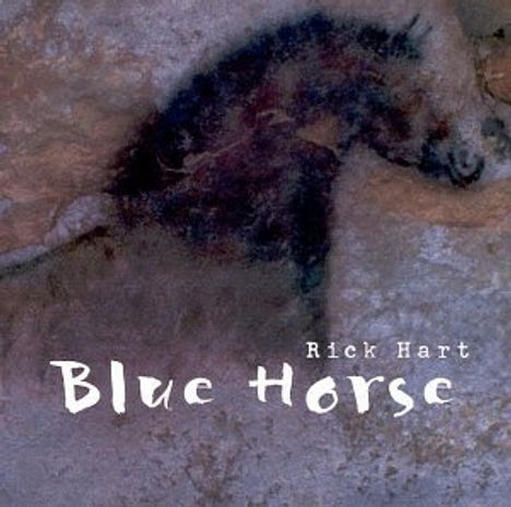 Rick Hart &amp; The Blue Horse Ba: Blue Horse, CD