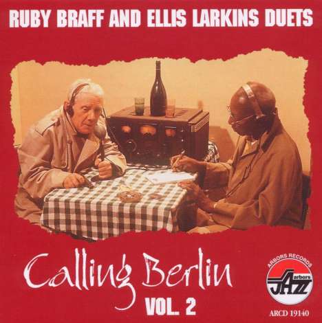 Ruby Braff (1927-2003): Calling Berlin Vol.2, CD