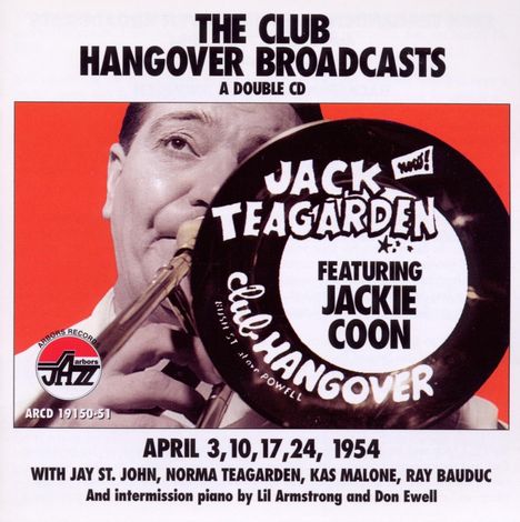 Jack Teagarden (1905-1964): Club Hangover Broadcasts, CD