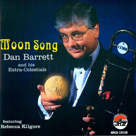 Dan Barrett (geb. 1955): Moon Song, CD