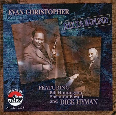 Evan Christopher (geb. 1969): Delta Bound, CD