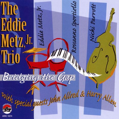 Eddie Jr. Metz: Bridging The Gap, CD