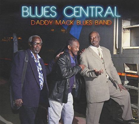 Daddy Mack Blues Band: Blues Central, CD