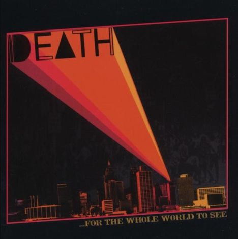 Death (Metal): For The Whole World To See, CD