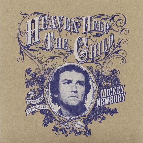 Mickey Newbury &amp; Bill Callahan: Heaven Help The Child (Reissue) (Limited Indie Edition), Single 7"