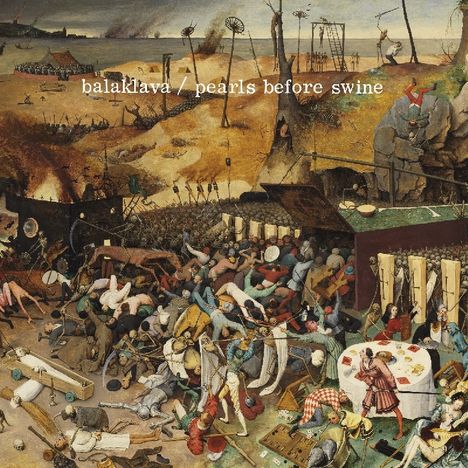 Pearls Before Swine: Balaklava (remastered), LP